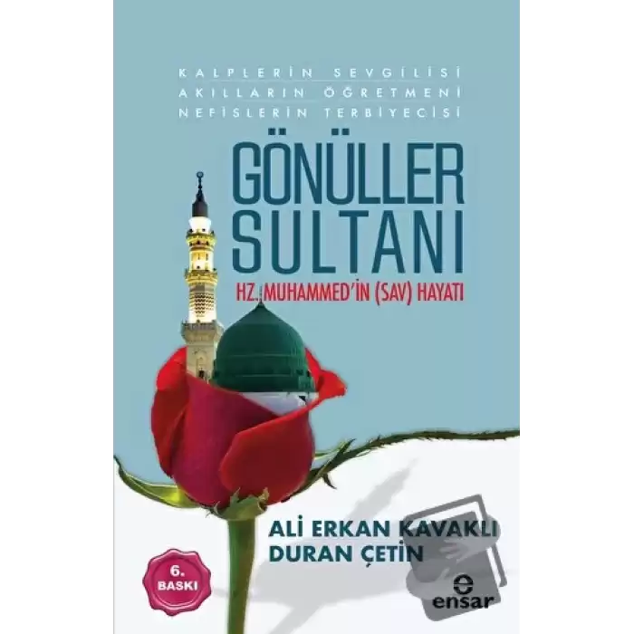 Gönüller Sultanı Hz.Muhammedin (sav) Hayatı