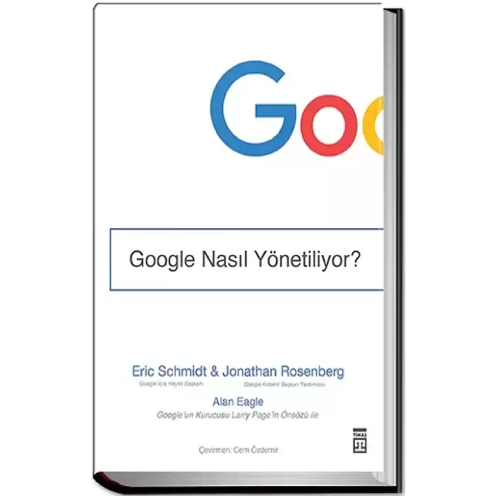 Google Nasıl Yönetiliyor?