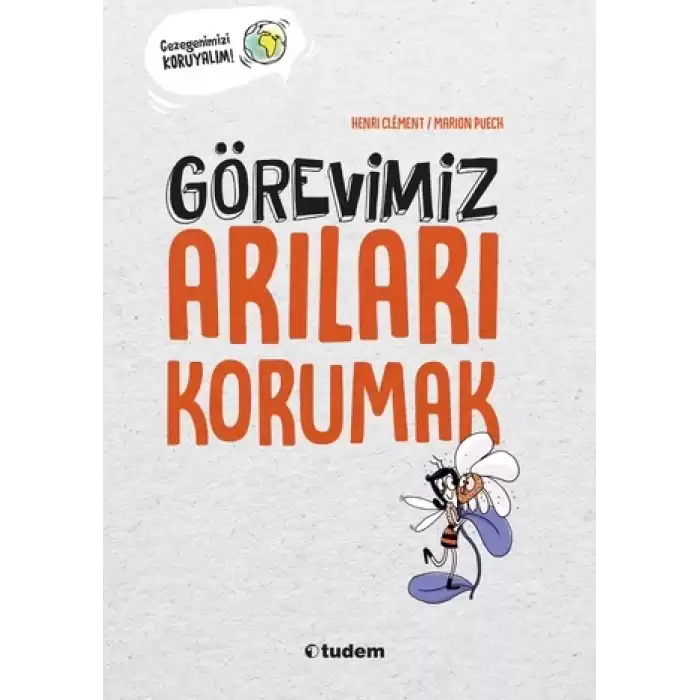 Görevimiz Arıları Korumak