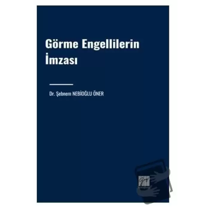 Görme Engellilerin İmzası