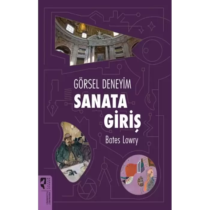 Görsel Deneyim: Sanata Giriş