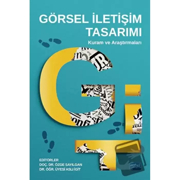 Görsel İletişim Tasarımı: Kuram Ve Araştırmaları