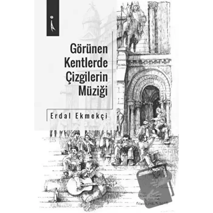 Görülen Kentlerde Çizgilerin Müziği