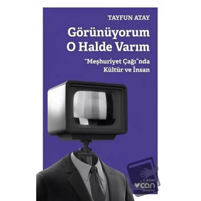 Görünüyorum O Halde Varım