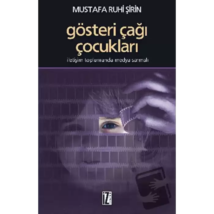 Gösteri Çağı Çocukları