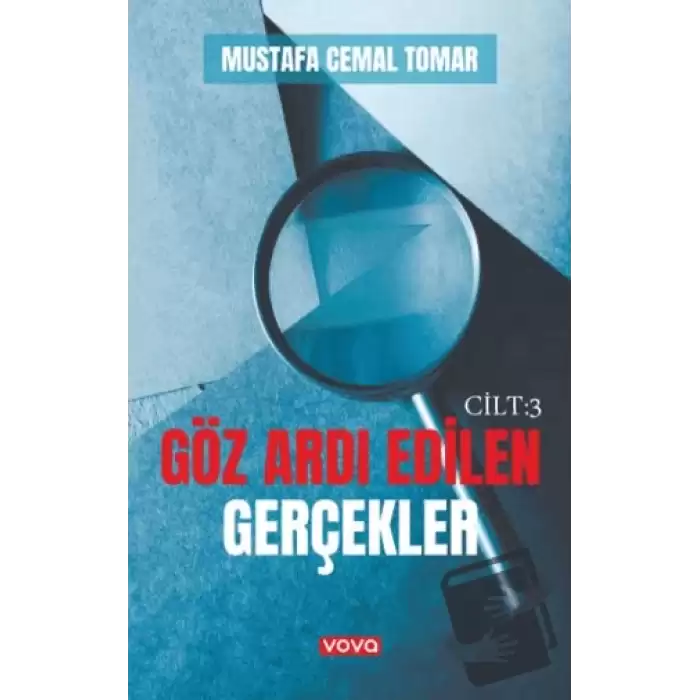 Göz Ardı Edilen Gerçekler Cilt 3