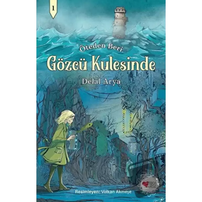 Gözcü Kulesinde - Öteden Beri 1