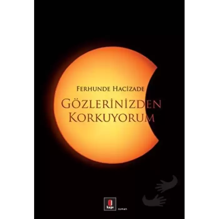 Gözlerinizden Korkuyorum