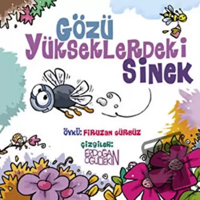 Gözü Yükseklerdeki Sinek