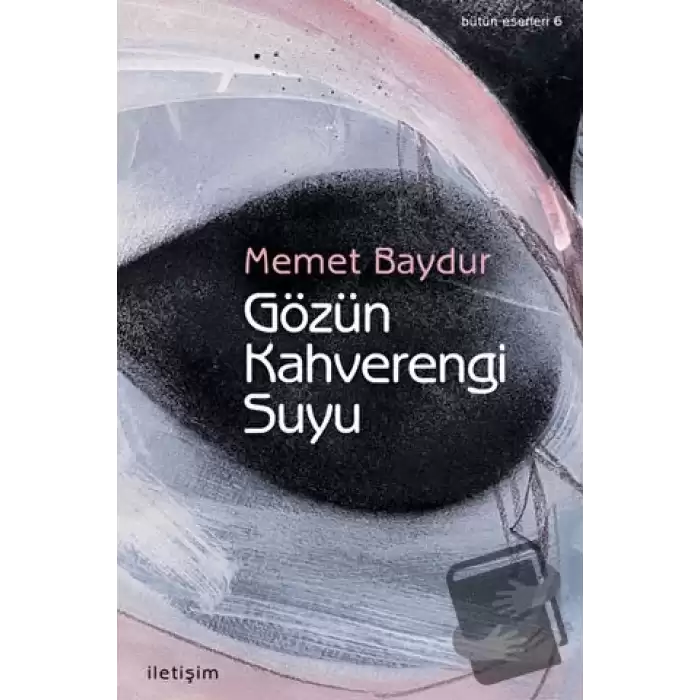 Gözün Kahverengi Suyu