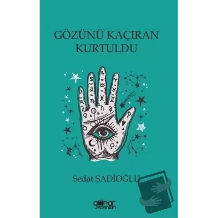 Gözünü Kaçıran Kurtuldu