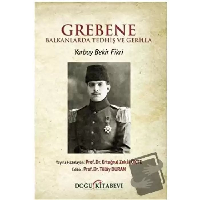 Grebene & Balkanlarda Tedhiş ve Gerilla