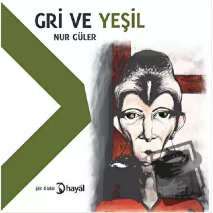 Gri ve Yeşil