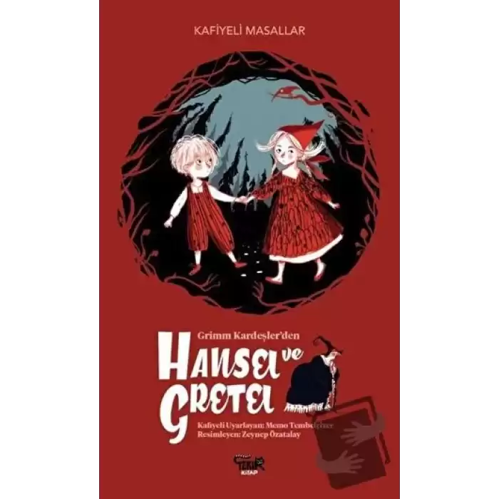 Grimm Kardeşlerden Hansel ve Gretel