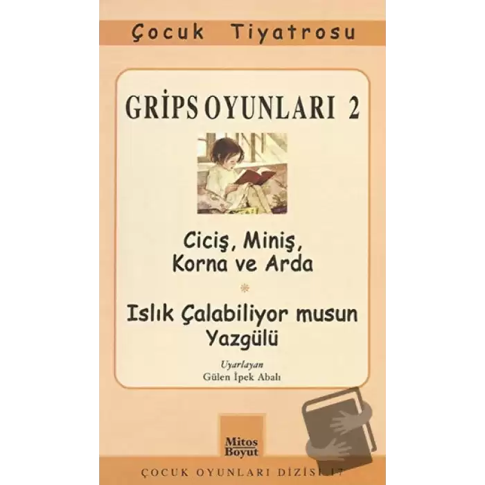 Grips Oyunları 2 - Ciciş, Miniş, Korna ve Arda- Islık Çalabiliyor musun Yazgülü