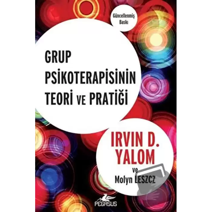 Grup Psikoterapisinin Teori ve Pratiği