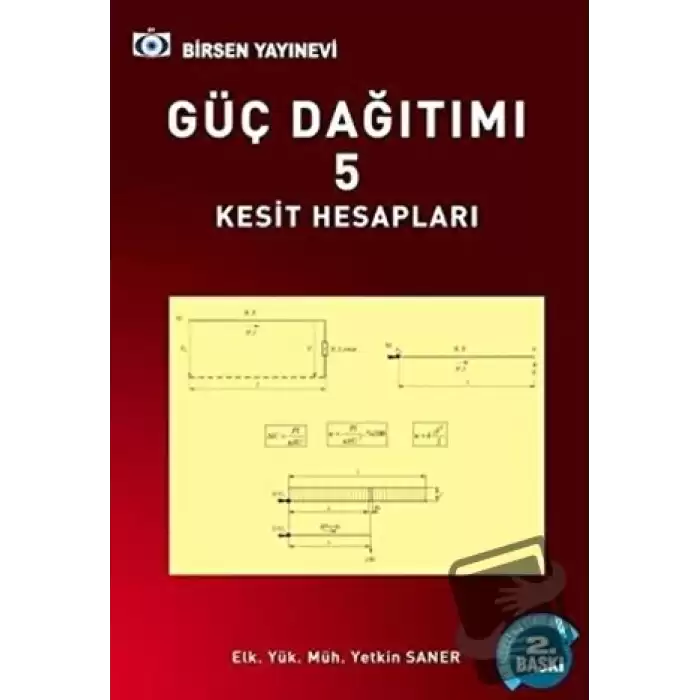 Güç Dağıtımı 5 / Kesit Hesapları