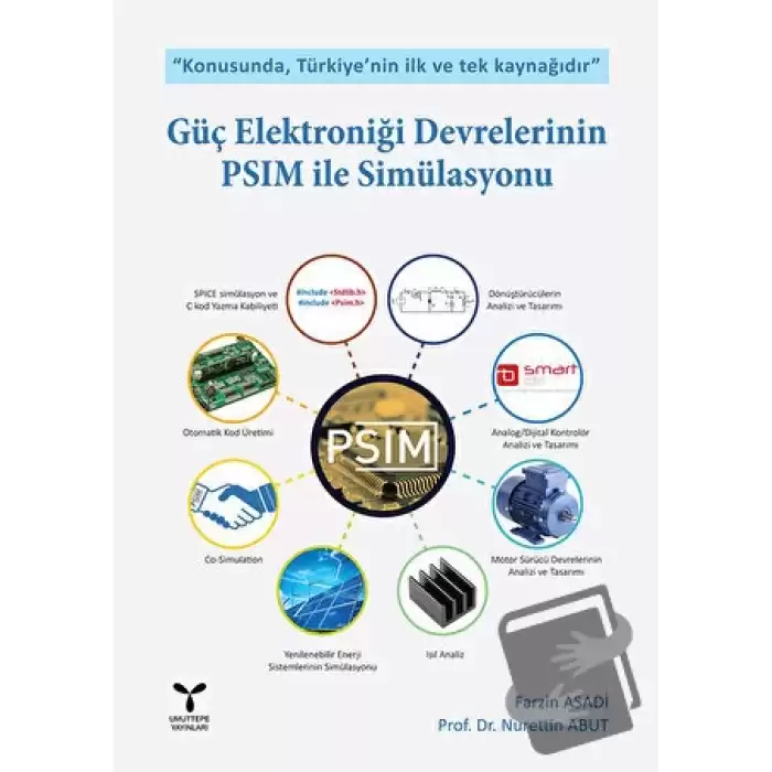 Güç Elektroniği Devrelerinin PSIM ile Simülasyonu