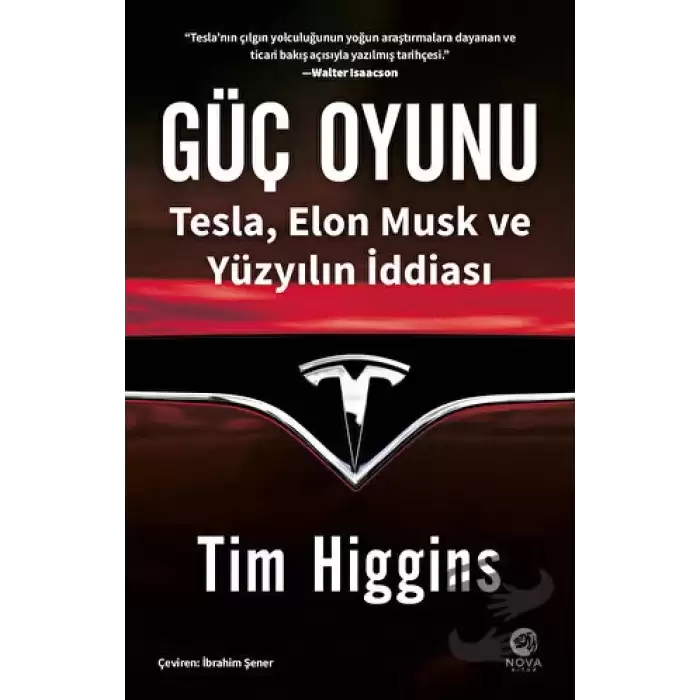 Güç Oyunu: Tesla, Elon Musk ve Yüzyılın İddiası