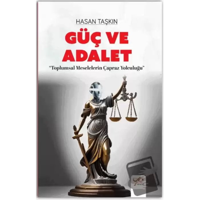 Güç ve Adalet