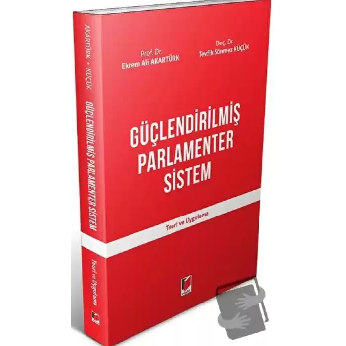 Güçlendirilmiş Parlamenter Sistem