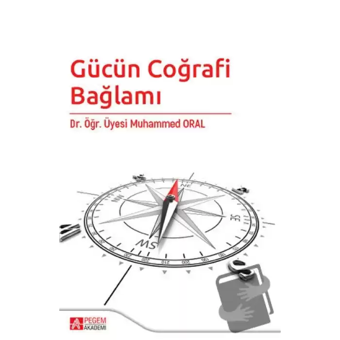 Gücün Coğrafi Bağlamı