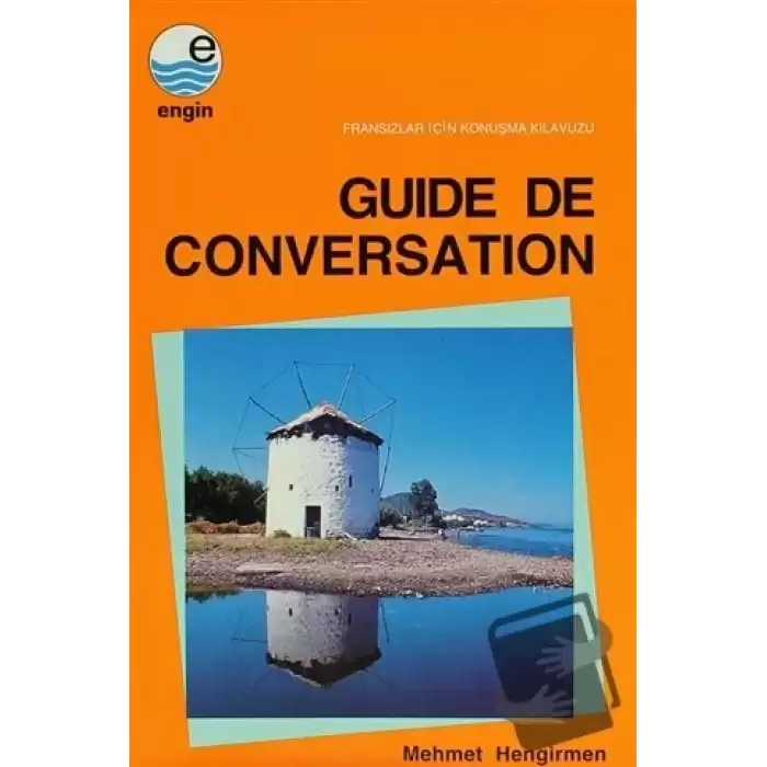 Guide de Conversation - Fransızlar için Konuşma Kılavuzu