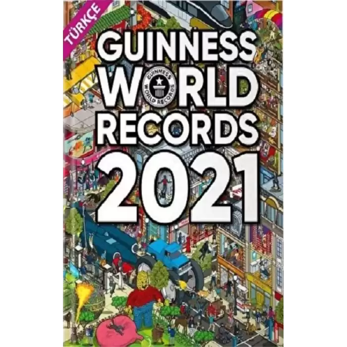 GUINNESS - DÜNYA REKORLAR KİTABI - 2021 (TÜRKÇE)