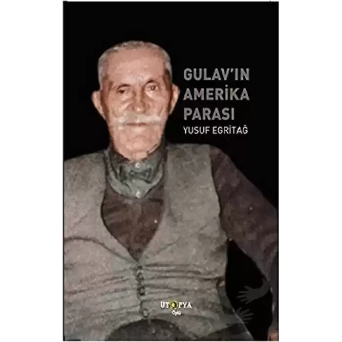 Gulav’ın Amerika Parası