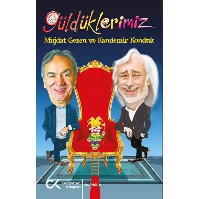 Güldüklerimiz