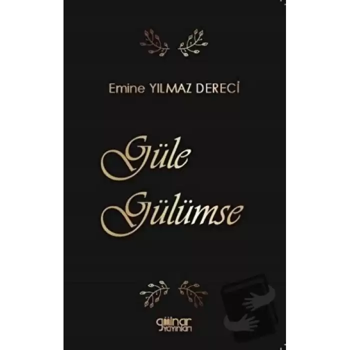 Güle Gülümse