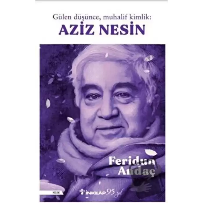 Gülen Düşünce, Muhalif Kimlik: Aziz Nesin