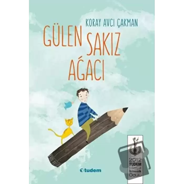 Gülen Sakız Ağacı