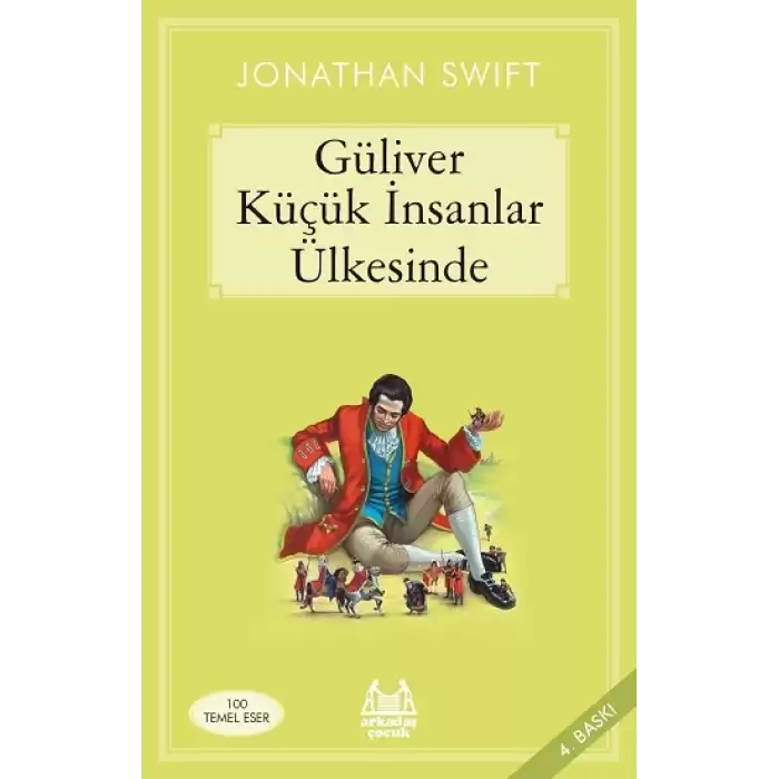 Güliver Küçük İnsanlar Ülkesinde