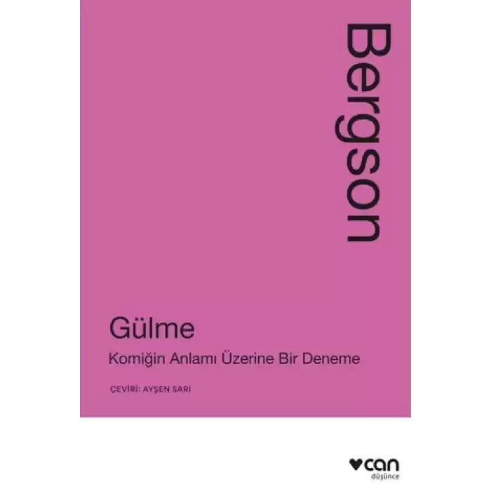 Gülme: Komiğin Anlamı Üzerine Bir Deneme