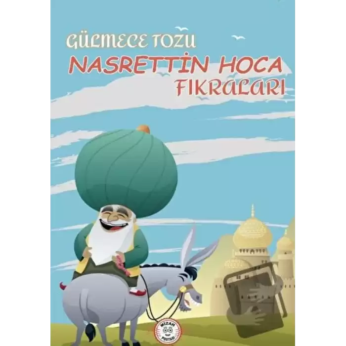 Gülmece Tozu - Nasrettin Hoca Fıkraları