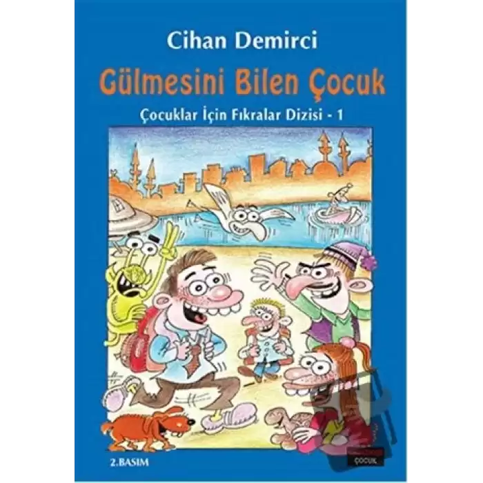 Gülmesini Bilen Çocuk