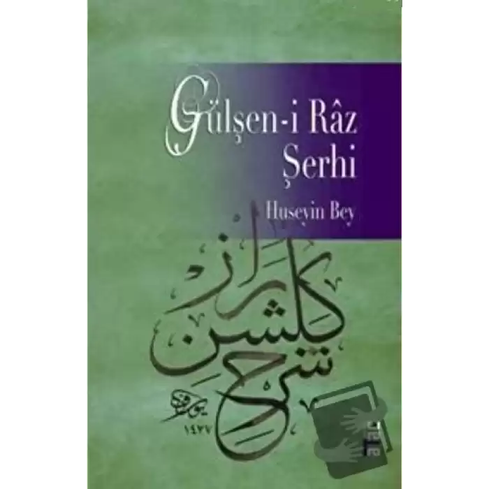 Gülşen-i Raz Şerhi