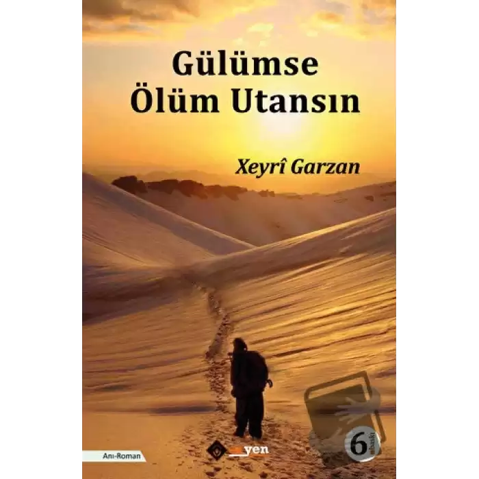 Gülümse Ölüm Utansın