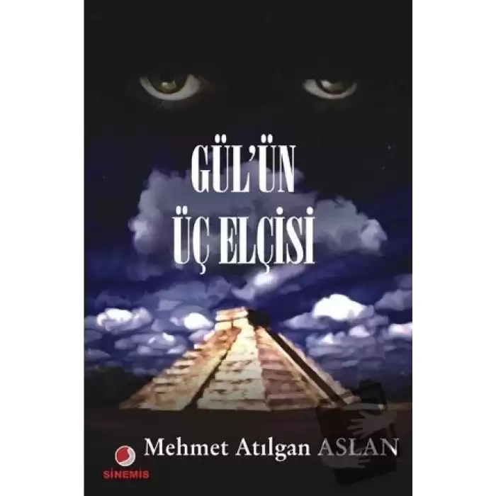 Gül’ün Üç Elçisi