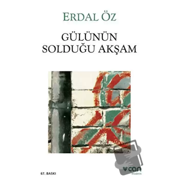 Gülünün Solduğu Akşam