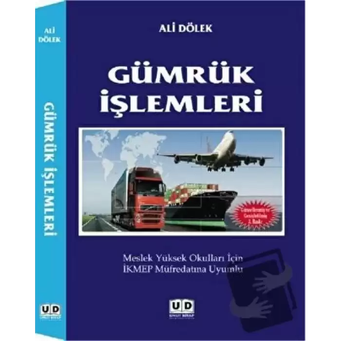 Gümrük İşlemleri