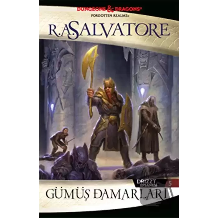 Gümüş Damarları - Drizzt Efsanesi 5. Kitap