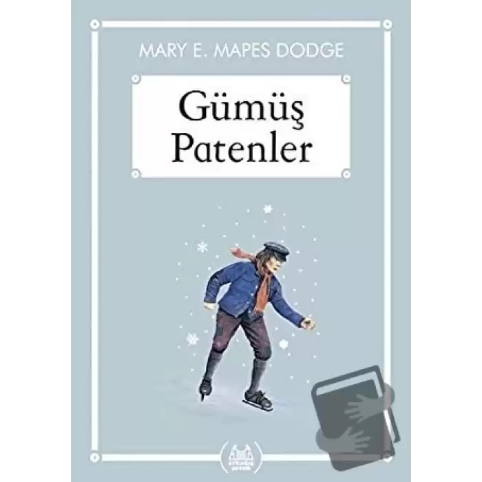 Gümüş Patenler (Gökkuşağı Cep Kitap)