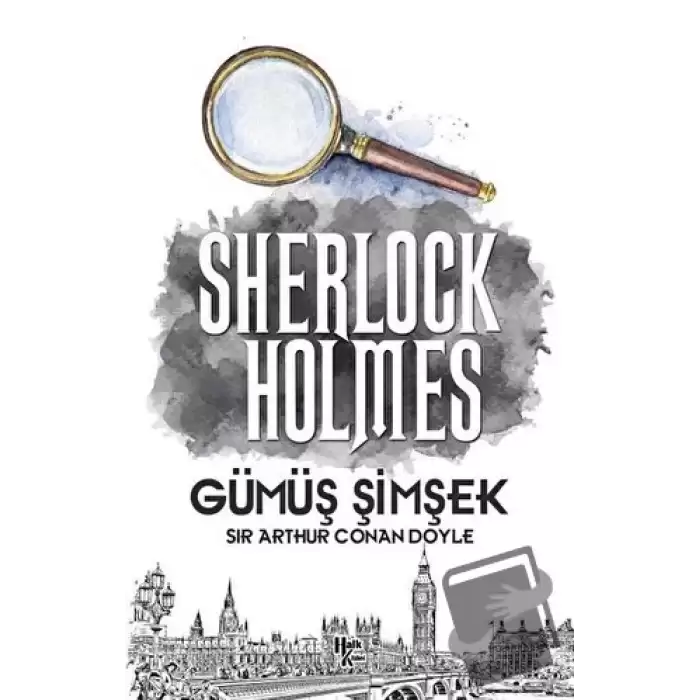 Gümüş Şimşek - Sherlock Holmes