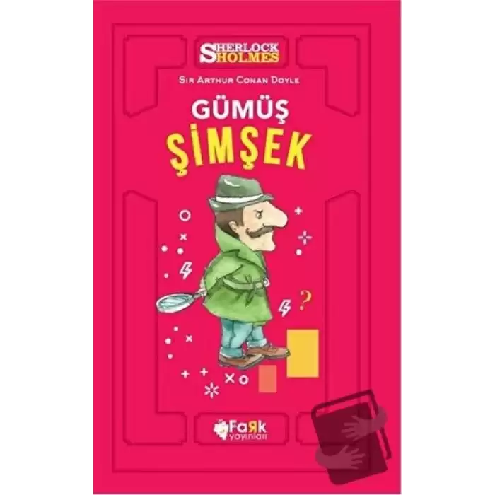 Gümüş Şimşek - Sherlock Holmes