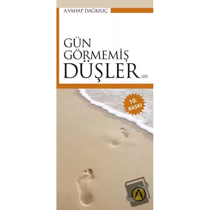 Gün Görmemiş Düşler