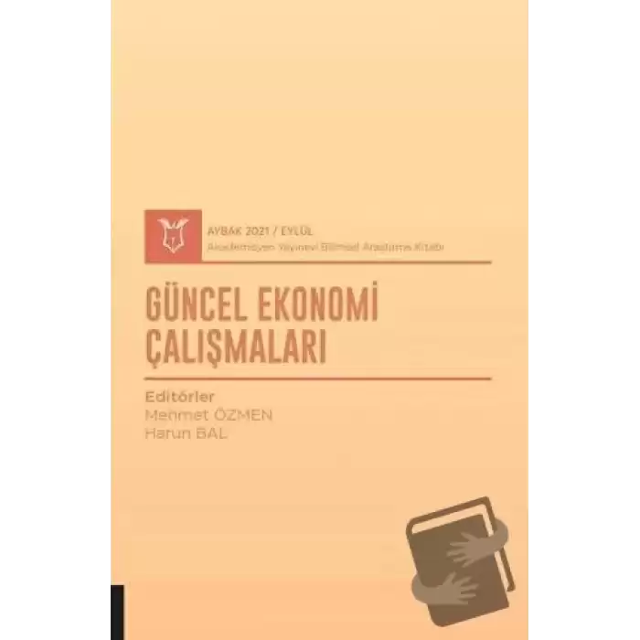 Güncel Ekonomi Çalışmaları (AYBAK 2021 Eylül)