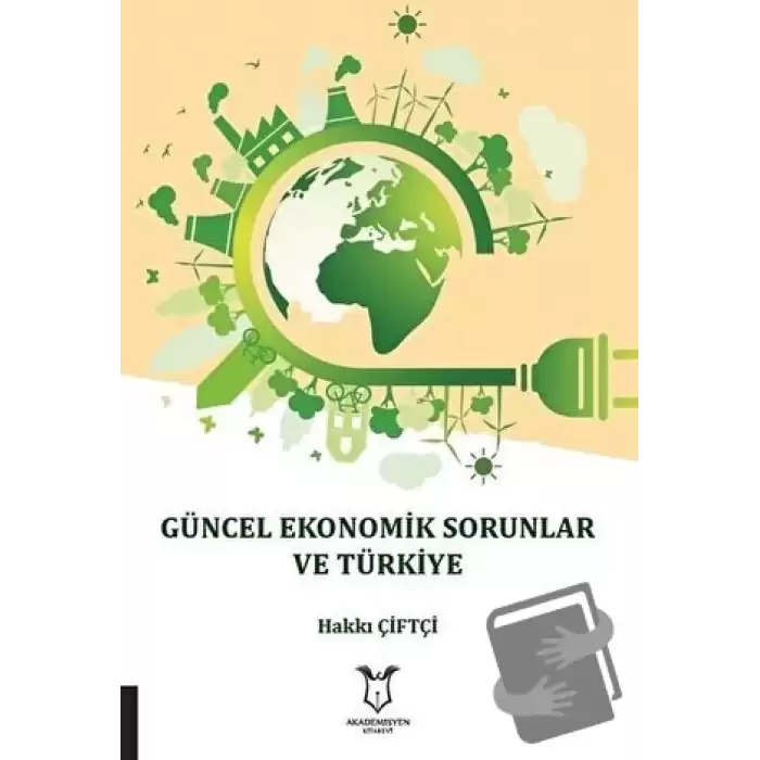 Güncel Ekonomik Sorunlar ve Türkiye