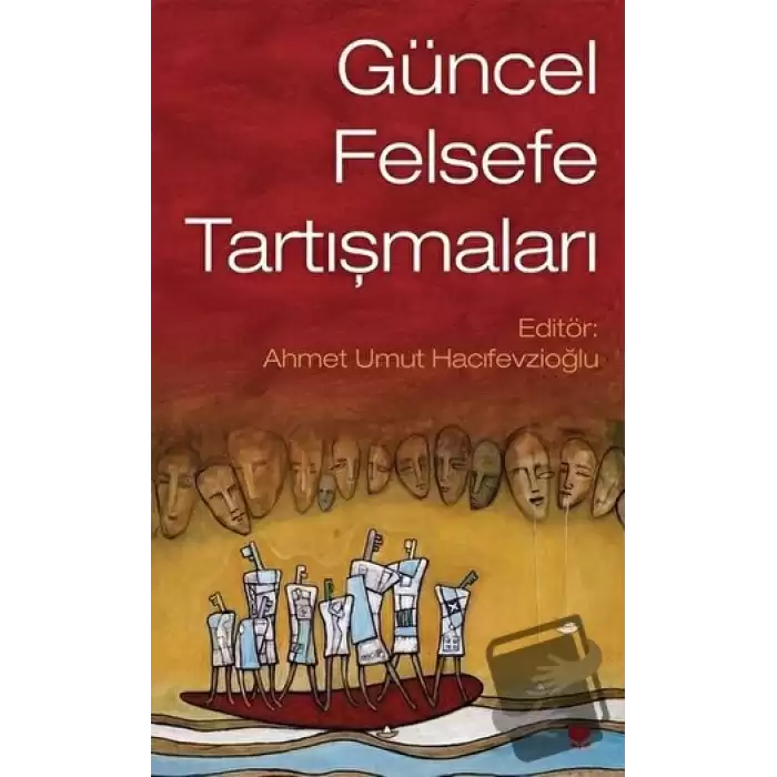 Güncel Felsefe Tartışmaları